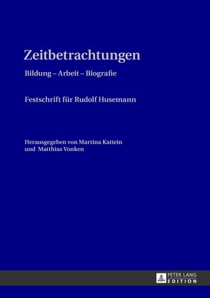 Buchcover Zeitbetrachtungen  | EAN 9783631642603 | ISBN 3-631-64260-1 | ISBN 978-3-631-64260-3