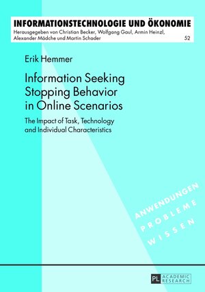 Buchcover Information Seeking Stopping Behavior in Online Scenarios | Erik Hemmer | EAN 9783631643525 | ISBN 3-631-64352-7 | ISBN 978-3-631-64352-5