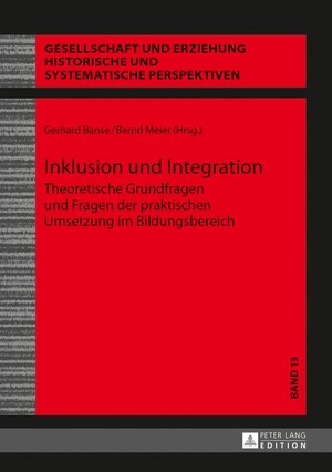 Buchcover Inklusion und Integration  | EAN 9783631645710 | ISBN 3-631-64571-6 | ISBN 978-3-631-64571-0