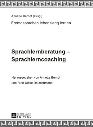 Buchcover Sprachlernberatung – Sprachlerncoaching  | EAN 9783631646557 | ISBN 3-631-64655-0 | ISBN 978-3-631-64655-7
