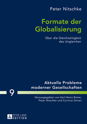 Buchcover Formate der Globalisierung | Peter Nitschke | EAN 9783631647493 | ISBN 3-631-64749-2 | ISBN 978-3-631-64749-3