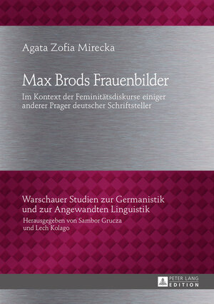 Buchcover Max Brods Frauenbilder | Agata Mirecka | EAN 9783631647868 | ISBN 3-631-64786-7 | ISBN 978-3-631-64786-8