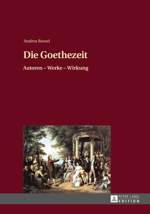 Buchcover Die Goethezeit | Andrea Ressel | EAN 9783631648988 | ISBN 3-631-64898-7 | ISBN 978-3-631-64898-8