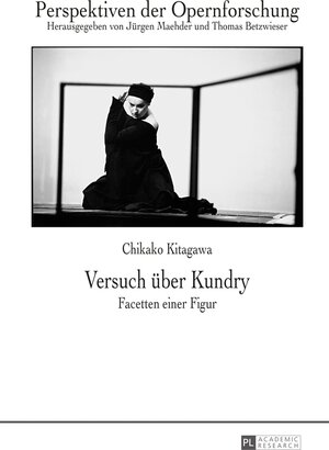 Buchcover Versuch über Kundry | Chikako Kitagawa | EAN 9783631653319 | ISBN 3-631-65331-X | ISBN 978-3-631-65331-9