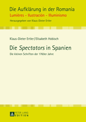Buchcover Die «Spectators» in Spanien | Elisabeth Hobisch | EAN 9783631654200 | ISBN 3-631-65420-0 | ISBN 978-3-631-65420-0