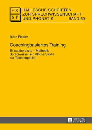 Buchcover Coachingbasiertes Training | Björn Fiedler | EAN 9783631654347 | ISBN 3-631-65434-0 | ISBN 978-3-631-65434-7