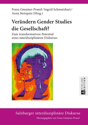 Buchcover Verändern Gender Studies die Gesellschaft?  | EAN 9783631656037 | ISBN 3-631-65603-3 | ISBN 978-3-631-65603-7