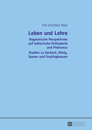 Buchcover Leben und Lehre | Tim Christian Elkar | EAN 9783631656051 | ISBN 3-631-65605-X | ISBN 978-3-631-65605-1