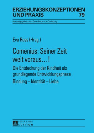Buchcover Comenius: Seiner Zeit weit voraus…!  | EAN 9783631656068 | ISBN 3-631-65606-8 | ISBN 978-3-631-65606-8