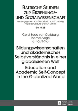 Buchcover Bildungswissenschaften und akademisches Selbstverständnis in einer globalisierten Welt- Education and Academic Self-Concept in the Globalized World  | EAN 9783631656105 | ISBN 3-631-65610-6 | ISBN 978-3-631-65610-5