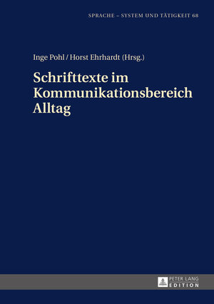 Buchcover Schrifttexte im Kommunikationsbereich Alltag  | EAN 9783631659960 | ISBN 3-631-65996-2 | ISBN 978-3-631-65996-0