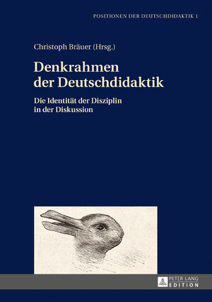 Buchcover Denkrahmen der Deutschdidaktik  | EAN 9783631661383 | ISBN 3-631-66138-X | ISBN 978-3-631-66138-3