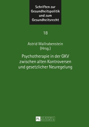 Buchcover Psychotherapie in der GKV zwischen alten Kontroversen und gesetzlicher Neuregelung  | EAN 9783631662991 | ISBN 3-631-66299-8 | ISBN 978-3-631-66299-1