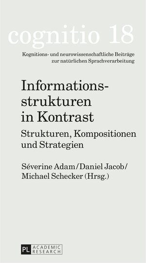 Buchcover Informationsstrukturen in Kontrast  | EAN 9783631663011 | ISBN 3-631-66301-3 | ISBN 978-3-631-66301-1