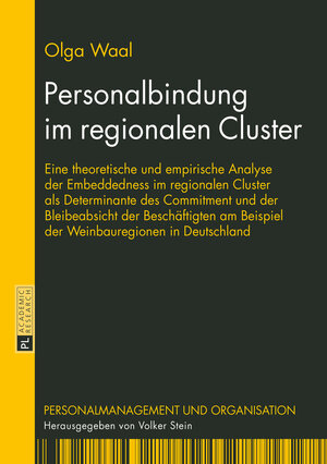 Buchcover Personalbindung im regionalen Cluster | Olga Waal | EAN 9783631663288 | ISBN 3-631-66328-5 | ISBN 978-3-631-66328-8