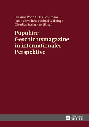 Buchcover Populäre Geschichtsmagazine in internationaler Perspektive  | EAN 9783631664414 | ISBN 3-631-66441-9 | ISBN 978-3-631-66441-4