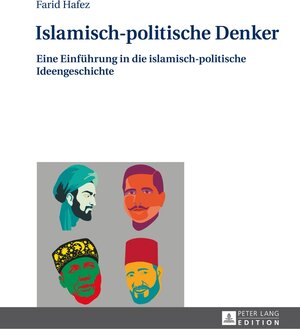 Buchcover Islamisch-politische Denker | Farid Hafez | EAN 9783631664995 | ISBN 3-631-66499-0 | ISBN 978-3-631-66499-5