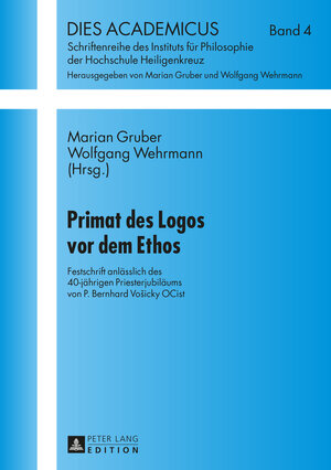 Buchcover Primat des Logos vor dem Ethos  | EAN 9783631666173 | ISBN 3-631-66617-9 | ISBN 978-3-631-66617-3