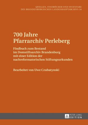 Buchcover 700 Jahre Pfarrarchiv Perleberg  | EAN 9783631667538 | ISBN 3-631-66753-1 | ISBN 978-3-631-66753-8