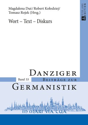 Buchcover Wort – Text – Diskurs  | EAN 9783631667552 | ISBN 3-631-66755-8 | ISBN 978-3-631-66755-2