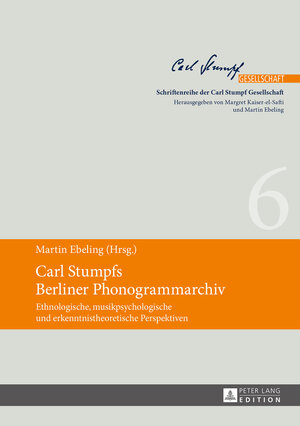 Buchcover Carl Stumpfs Berliner Phonogrammarchiv  | EAN 9783631669037 | ISBN 3-631-66903-8 | ISBN 978-3-631-66903-7