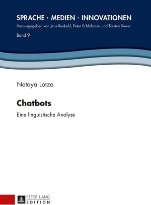 Buchcover Chatbots | Netaya Lotze | EAN 9783631670859 | ISBN 3-631-67085-0 | ISBN 978-3-631-67085-9