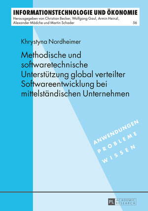Buchcover Methodische und softwaretechnische Unterstützung global verteilter Softwareentwicklung bei mittelständischen Unternehmen | Khrystyna Nordheimer | EAN 9783631672129 | ISBN 3-631-67212-8 | ISBN 978-3-631-67212-9