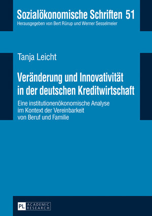 Buchcover Veränderung und Innovativität in der deutschen Kreditwirtschaft | Tanja Leicht | EAN 9783631672778 | ISBN 3-631-67277-2 | ISBN 978-3-631-67277-8