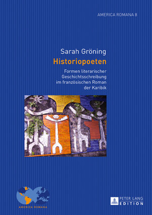 Buchcover Historiopoeten | Sarah Gröning | EAN 9783631674024 | ISBN 3-631-67402-3 | ISBN 978-3-631-67402-4