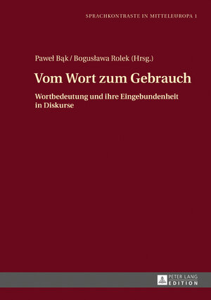 Buchcover Vom Wort zum Gebrauch  | EAN 9783631674246 | ISBN 3-631-67424-4 | ISBN 978-3-631-67424-6