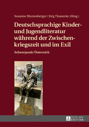 Buchcover Deutschsprachige Kinder- und Jugendliteratur während der Zwischenkriegszeit und im Exil  | EAN 9783631674833 | ISBN 3-631-67483-X | ISBN 978-3-631-67483-3