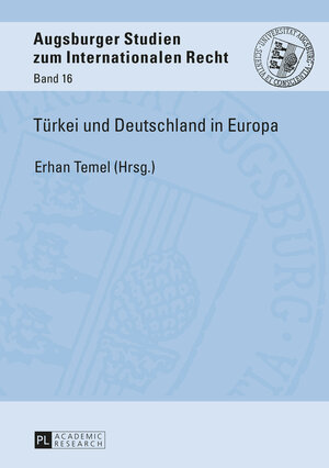 Buchcover Türkei und Deutschland in Europa  | EAN 9783631674857 | ISBN 3-631-67485-6 | ISBN 978-3-631-67485-7