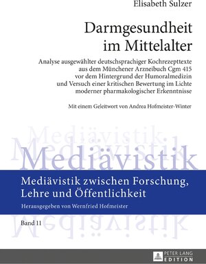 Buchcover Darmgesundheit im Mittelalter | Elisabeth Sulzer | EAN 9783631674970 | ISBN 3-631-67497-X | ISBN 978-3-631-67497-0