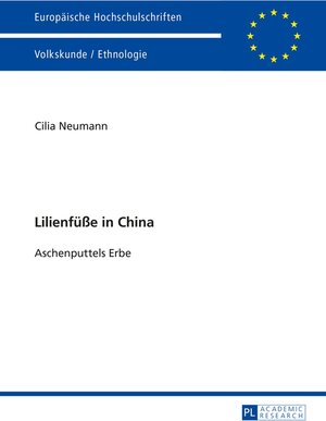 Buchcover Lilienfüße in China | Cilia Neumann | EAN 9783631676806 | ISBN 3-631-67680-8 | ISBN 978-3-631-67680-6