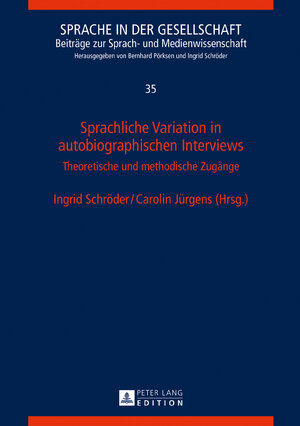 Buchcover Sprachliche Variation in autobiographischen Interviews  | EAN 9783631677346 | ISBN 3-631-67734-0 | ISBN 978-3-631-67734-6