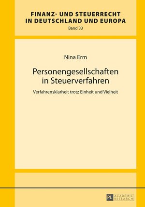 Buchcover Personengesellschaften in Steuerverfahren | Nina Erm | EAN 9783631679319 | ISBN 3-631-67931-9 | ISBN 978-3-631-67931-9