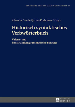 Buchcover Historisch syntaktisches Verbwörterbuch  | EAN 9783631693971 | ISBN 3-631-69397-4 | ISBN 978-3-631-69397-1