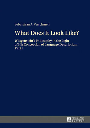 Buchcover What Does It Look Like? | Sebastiaan A. Verschuren | EAN 9783631700921 | ISBN 3-631-70092-X | ISBN 978-3-631-70092-1