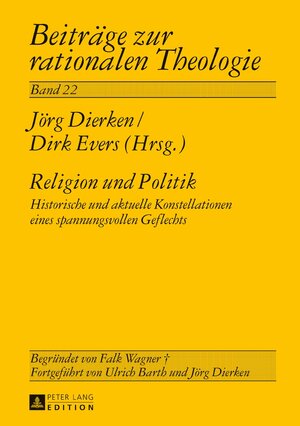 Buchcover Religion und Politik  | EAN 9783631701140 | ISBN 3-631-70114-4 | ISBN 978-3-631-70114-0