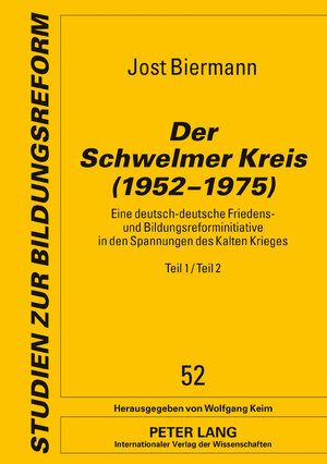 Buchcover Der Schwelmer Kreis (1952–1975) | Jost Biermann | EAN 9783631701751 | ISBN 3-631-70175-6 | ISBN 978-3-631-70175-1