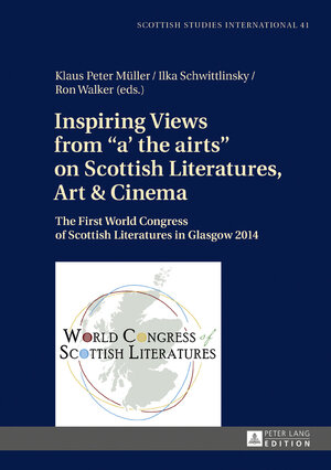 Buchcover Inspiring Views from «a' the airts» on Scottish Literatures, Art and Cinema  | EAN 9783631705025 | ISBN 3-631-70502-6 | ISBN 978-3-631-70502-5