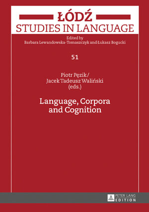 Buchcover Language, Corpora and Cognition  | EAN 9783631707104 | ISBN 3-631-70710-X | ISBN 978-3-631-70710-4