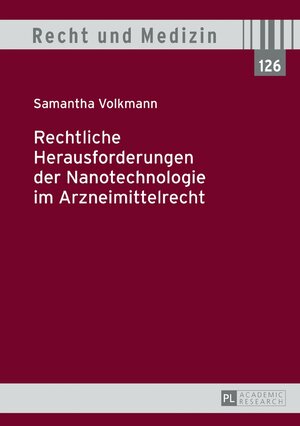 Buchcover Rechtliche Herausforderungen der Nanotechnologie im Arzneimittelrecht | Samantha Volkmann | EAN 9783631713457 | ISBN 3-631-71345-2 | ISBN 978-3-631-71345-7