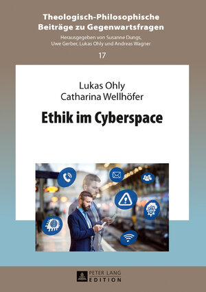 Buchcover Ethik im Cyberspace | Lukas Ohly | EAN 9783631714881 | ISBN 3-631-71488-2 | ISBN 978-3-631-71488-1