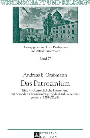 Buchcover Das Patrozinium | Andreas E. Graßmann | EAN 9783631717097 | ISBN 3-631-71709-1 | ISBN 978-3-631-71709-7