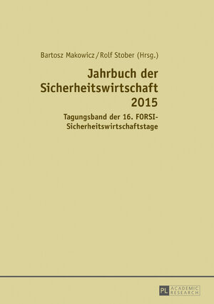Buchcover Jahrbuch der Sicherheitswirtschaft 2015  | EAN 9783631719367 | ISBN 3-631-71936-1 | ISBN 978-3-631-71936-7