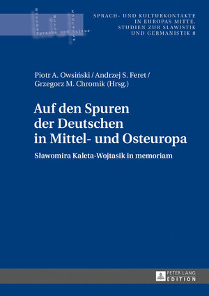 Buchcover Auf den Spuren der Deutschen in Mittel- und Osteuropa  | EAN 9783631721490 | ISBN 3-631-72149-8 | ISBN 978-3-631-72149-0