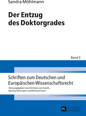 Buchcover Der Entzug des Doktorgrades | Sandra Möhlmann | EAN 9783631726648 | ISBN 3-631-72664-3 | ISBN 978-3-631-72664-8