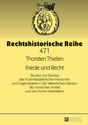 Buchcover Friede und Recht | Thorsten Thielen | EAN 9783631732007 | ISBN 3-631-73200-7 | ISBN 978-3-631-73200-7
