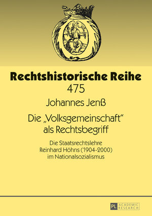 Buchcover Die «Volksgemeinschaft» als Rechtsbegriff | Johannes Jenß | EAN 9783631733516 | ISBN 3-631-73351-8 | ISBN 978-3-631-73351-6